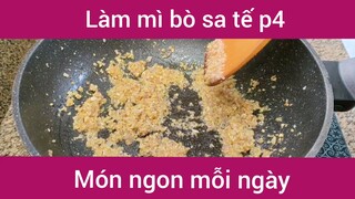 Làm mì bò sa tế p4