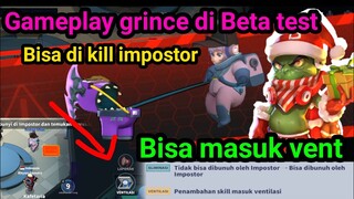 REVIEW GRINCE !! GAMEPLAY GRINCE SUPER SUS BETA  - GRINCE BISA DI KILL DAN MASUK VENT SUPER SUS