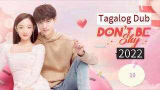 Cseries:"Don't Be Shy"(drama)Ep.10/12