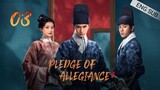 🇨🇳 Pledge Of Allegiance (2023) | Episode 3 | Eng Sub | (山河之影 第01集)