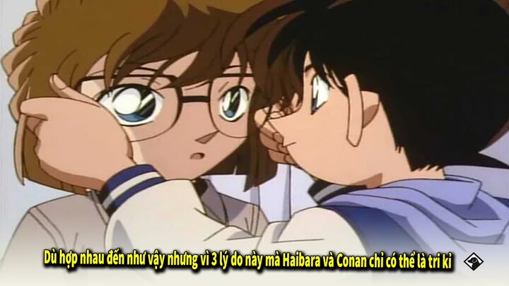 They match so well, but for these 3 reasons, Haibara and Conan can only be soulmates