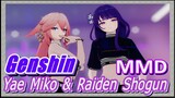 [Genshin, MMD] Yae Miko & Raiden Shogun, Troulbe Maker