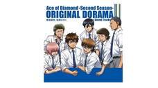 Diamond No Ace ~Second Season~ Drama CD part 4- Seidou Koukou, Onsen Ni Iku (Vie