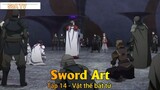Sword Art Tập 14 - Vật thể bất tử