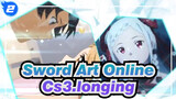 [Sword Art Online]Cs3.longing|Movie Ver-Kanda Sayaka_D2