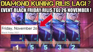 EVENT DIAMOND KUNING HADIR LAGI ? BLACK FRIDAY AKAN RILIS !!