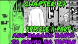 Tokyo Revengers Episode 11 in Anime (Part 1) | Manga Chapter 27  REGAIN | Tagalog Review
