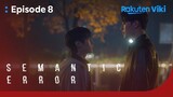 Semantic Error - EP8 | Let’s Date | Korean Drama