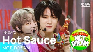 NCT DREAM(엔시티 드림) - Hot Sauce(맛) @인기가요 inkigayo 20210516