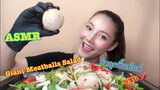 SAW ASMR MUKBANG เสียงกิน|Giant Meatballs Salad ยำลูกชิ้นยักษ์ เผ็ด แซ่บ🌶|•EATING SOUND•ซอว์
