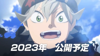 Black Clover Movie - Trailer 'TV anime coming 2023'