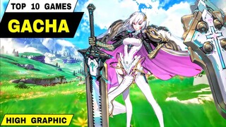 Top 10 Best Game GACHA High graphics RPG games for Android iOS 2024 | Best Gacha Mobile 2024