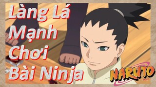 Làng Lá Mạnh Chơi Bài Ninja