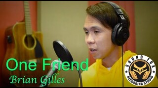 One Friend | Brian Gilles cover