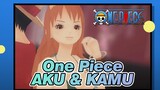 [One Piece] Nami | AKU & KAMU