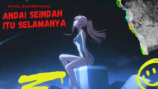 Andai seindah itu selamanya