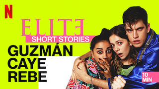 Elite Short Stories Guzman Caye Rebe ep3 [2021]