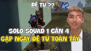 [Garena Free Fire] Solo Squad và cái kết khi 1vs4 vs Đệ Toàn Tây | TTD