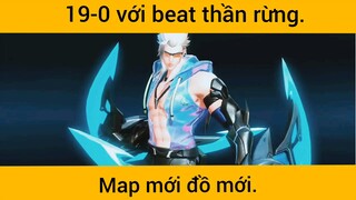 19-0 với beat thần rừng Nakarot, map mới đồ mới phần 1