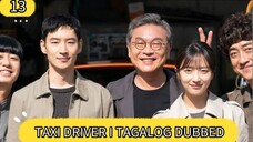 TAGALOG - TAXI DRIVER I EPISODE 13