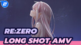 [Re:Zero AMV] I Will Not Give You Up No Matter How Many Times I'm Reborn - Long shot_2