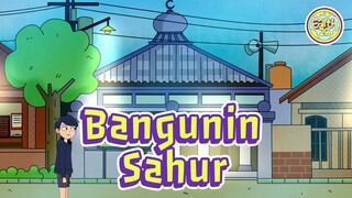 Bangunin sahur - puasa ramadan