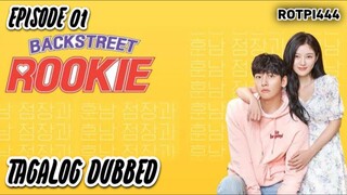 🇰🇷🇵🇭Backstreet Rookie (Episode 01) Tagalog Dubbed Romance