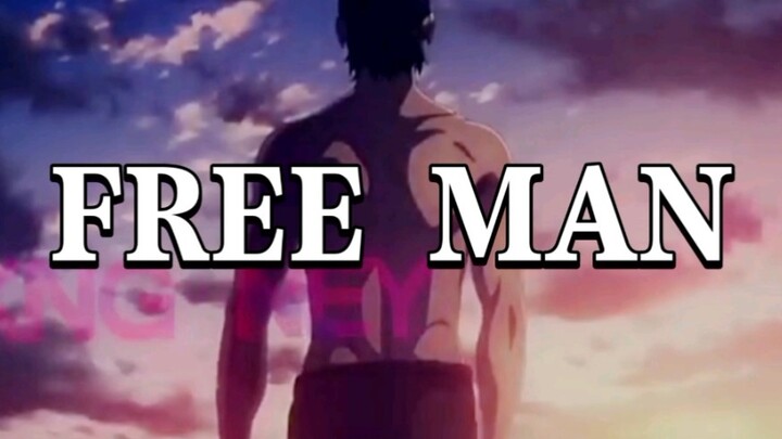 【Free Man】-艾伦•耶格尔《进击的巨人》
