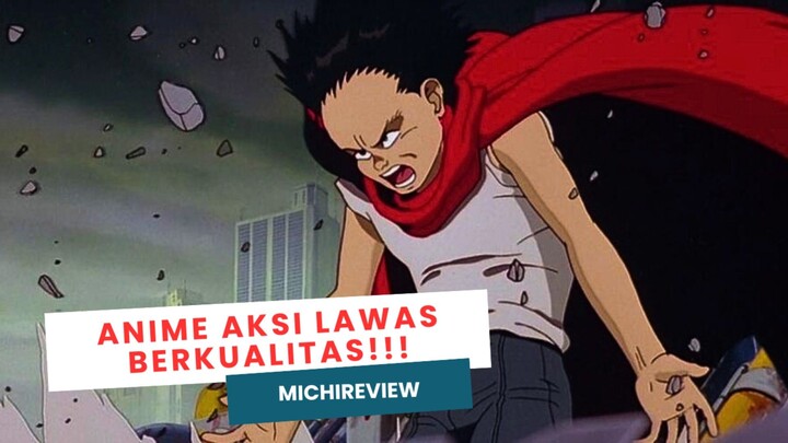 Dibuat Tahun 80-an, Tapi Masih Keren! Kenapa Akira Gak Ada Matinya?