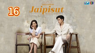 Dhevaprom3:Jaipisut ep 16 2024(eng)