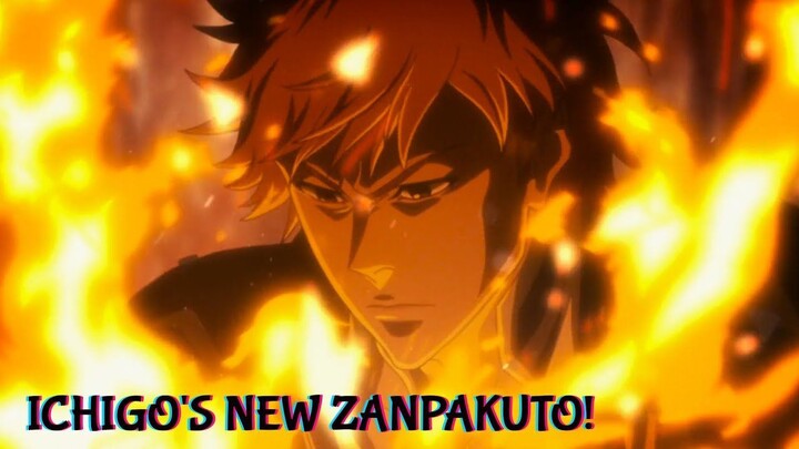 Ichigos New Zanpakuto!  Bleach TYBW