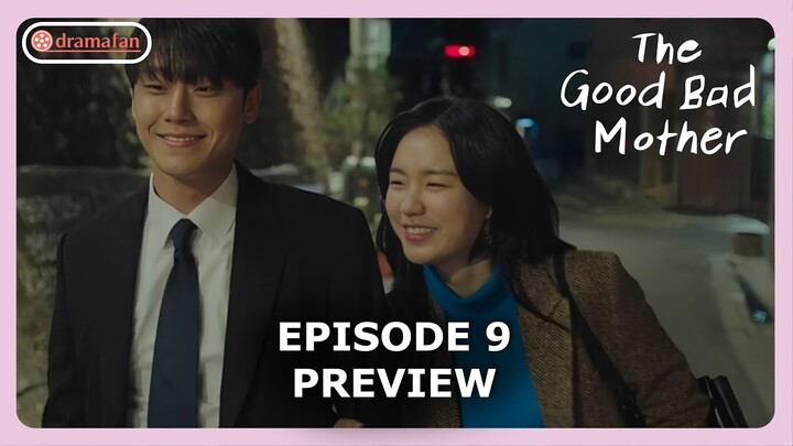 The Good Bad Mother Episode 9 Preview REVEALED [ENG SUB]