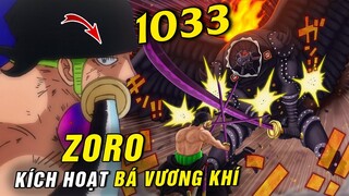 [ Spoiler One Piece 1033 ] Zoro truyền Haki cho Enma , kích hoạt Bá Vương Khí đối mặt với King