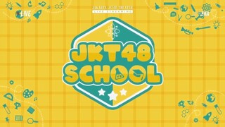 Full JKT48 School - 16 Maret 2024