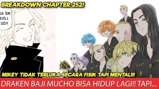 MIKEY KENA MENTAL!! DRAKEN BAJI MUCHO BISA HIDUP LAGI!! TAPI.. TOKYO REVENGERS CHAPTER 252 BREAKDOWN