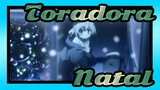 Toradora! [MAD] Hari Natal Aisaka Taiga & Takasu Ryuuji