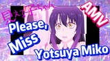 [Mieruko-chan]  AMV | Please, Miss Yotsuya Miko