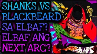 ELBAF ARC! (THEORY)| One Piece Tagalog Analysis