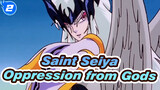 Saint Seiya|Oppression from Gods_2