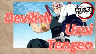 Devilish Uzui Tengen