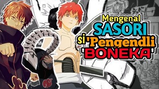 Mengenal"SASORI' Si Manusia BONEKA ‼️