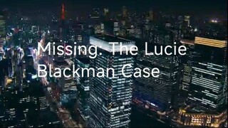 Missing: The Lucie Blackman Case 2023