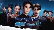 Unforgotten Night EPS 2 INDO SUB