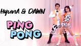 金泫雅&金晓钟《PING PONG》5套换装双人翻跳 情侣舞蹈翻跳HyunA & Dawn出道曲【Ellen和Brian】