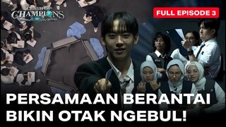 CLASH OF CHAMPIONS by Ruangguru Episode 3 - PERSAMAAN BERANTAI BIKIN OTAK NGEBUL