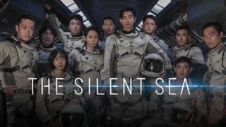 THE SILENT SEA (2021) EPISODE 1