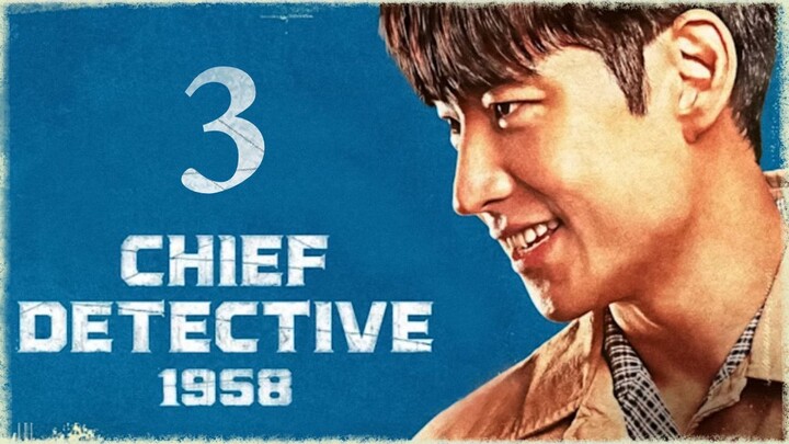 🇰🇷| Chief Detective 1958 Episode 3 | 2024