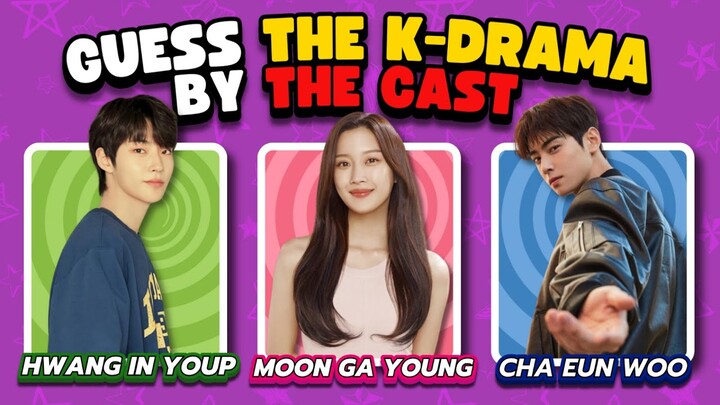 GUESS THE K-DRAMA BY THE CAST 🎬 Are you truly a k-drama lover?💕🧐