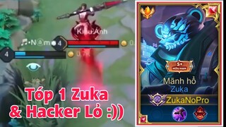 Top 1 Zuka Vô Tình Gặp Team Hacker L.ỏ Và Cái Kết