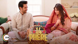 14 Phere - 2021 - Vikrant Massey, Kriti Kharbanda, Gauahar Khan, Jameel Khan